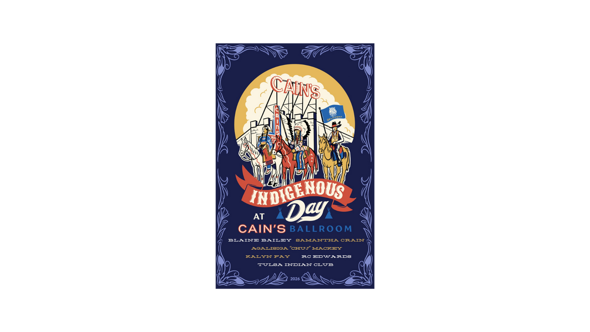 Poster - Indigenous Day at Cain's Ballroom